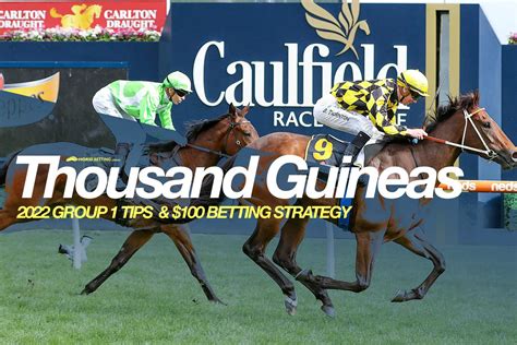 The 1000 Guineas Betting Guide 2022 .
